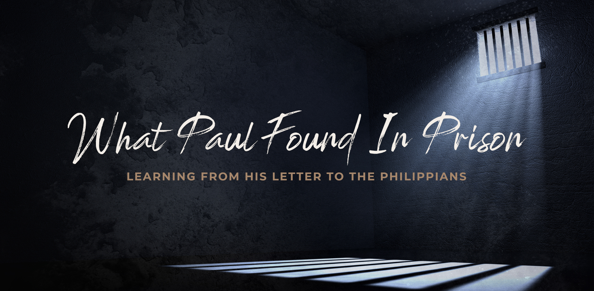 What Paul Found In Prison 1920x940