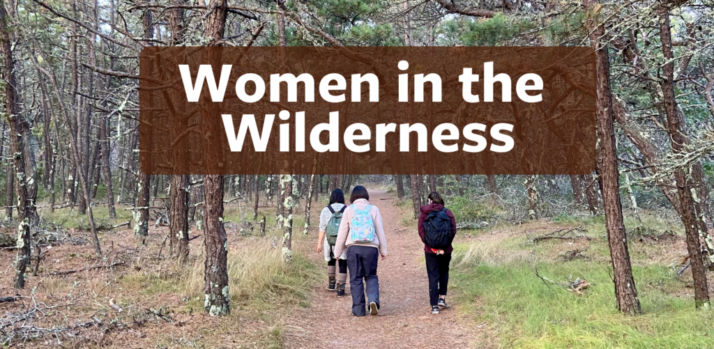 Women in the Wilderness