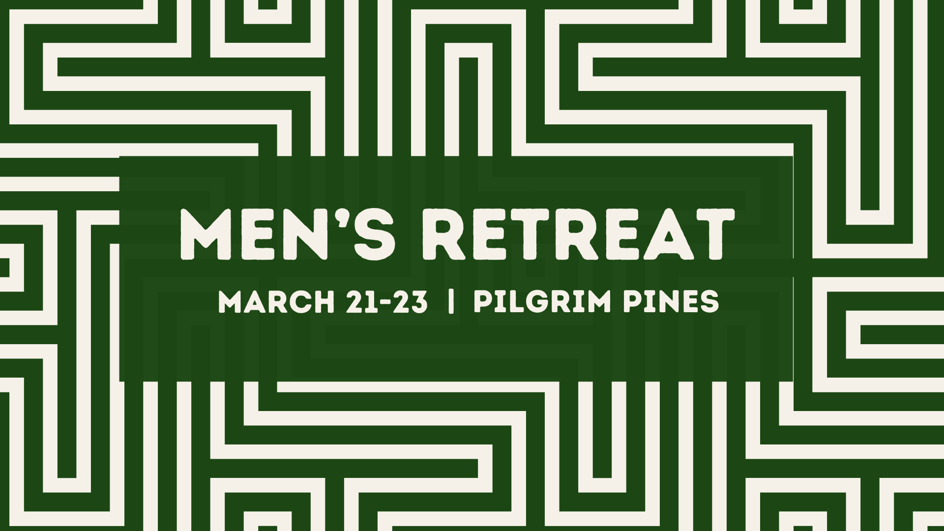 Men's Retreat (Mar 2025) (1920 x 1080)