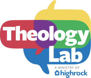1. Theology Lab MAIN LOGO 4C Theology Lab, a ministry of Highrock