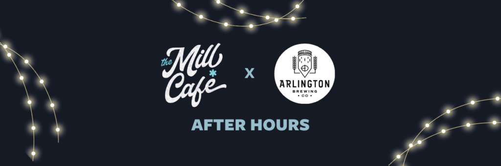 Mill Cafe After Hours (2025 May)