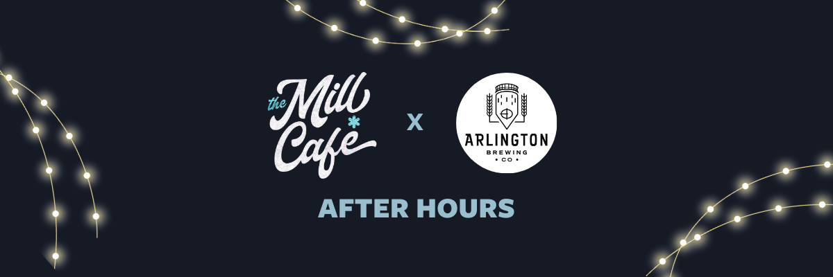 Mill Cafe After Hours (2025 May)