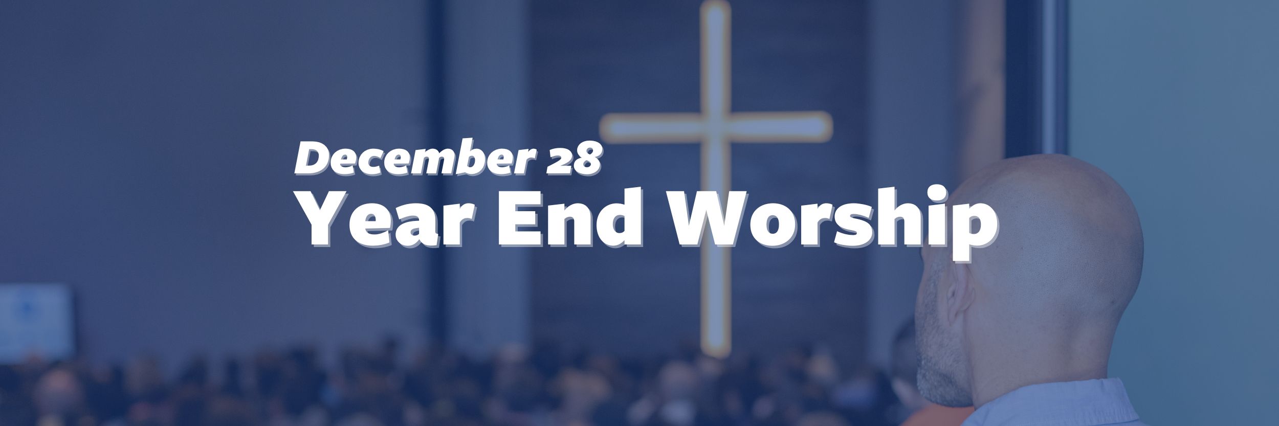 20251228 Worship Services