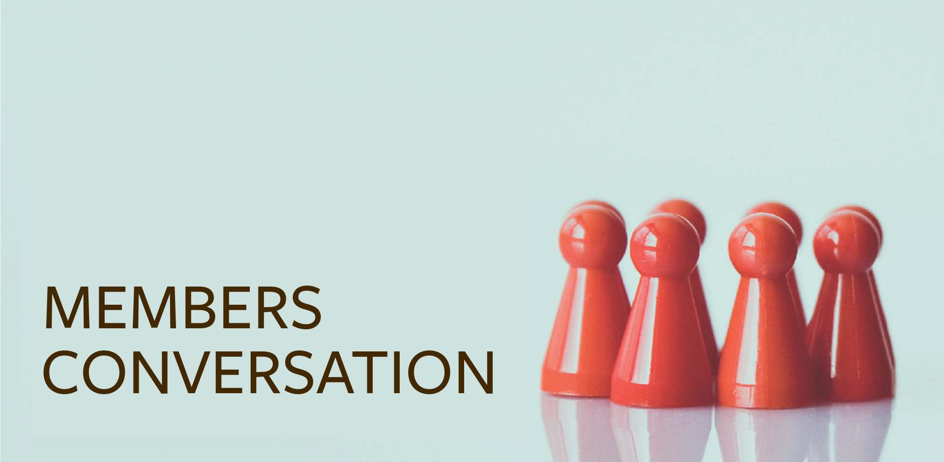 Members Conversation (1920 x 940)