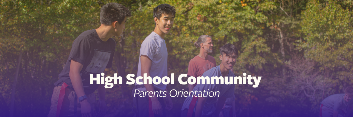 High School Community (1200 x 400), Parents Orientation